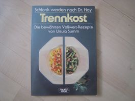 Schlank werden nach Dr. Hay - Trennkost   Ursula Summ
