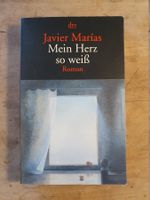 Mein herz so weiss - Javier Marìas - DTV