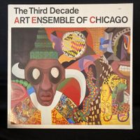 Art Ensemble Of Chicago / The Third Decade