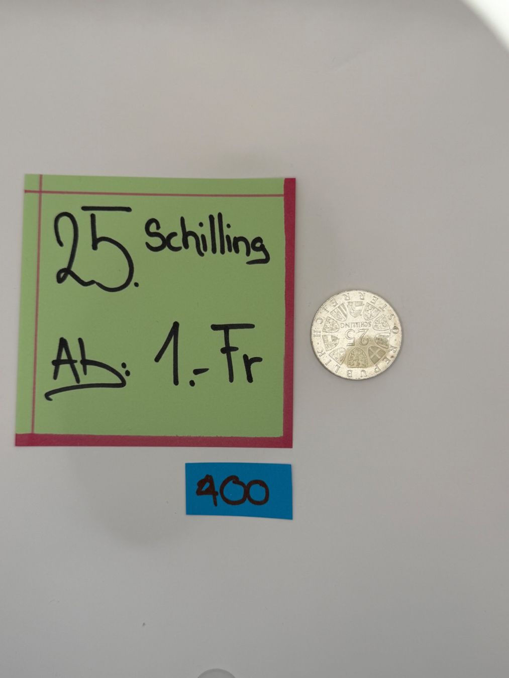 Alle Münzen: 25 Schilling Ab: 1.- Fr. – Gebraucht aus Engi von kasi09 1