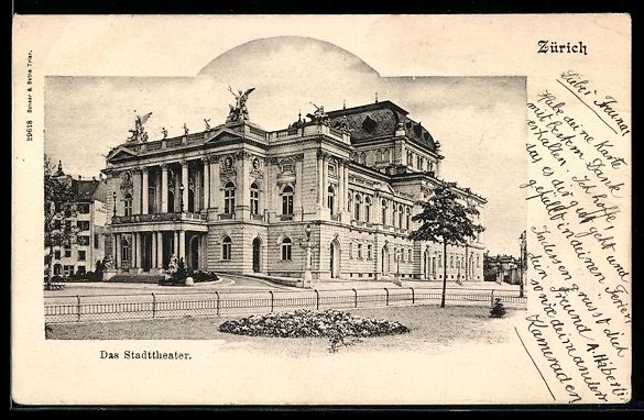 Cartoline postali: AK Zürich, Das Stadttheater, 1901 – Usato da Berlin venduto da bartko-reher