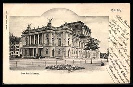 AK Zürich, Das Stadttheater, 1901