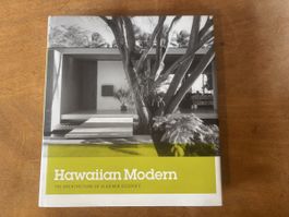 Hawaiian Modern: The Architecture of Vladimir Ossipoff