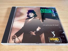 Abbey Lincoln featuring Stan Getz – You Gotta Pay The Band