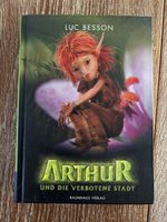 Buch Arthur und die Verbotene Stadt von Luc Besson
