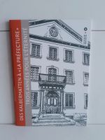Des Kalbermatten à la "préfecture" - Trois années pour l'éte