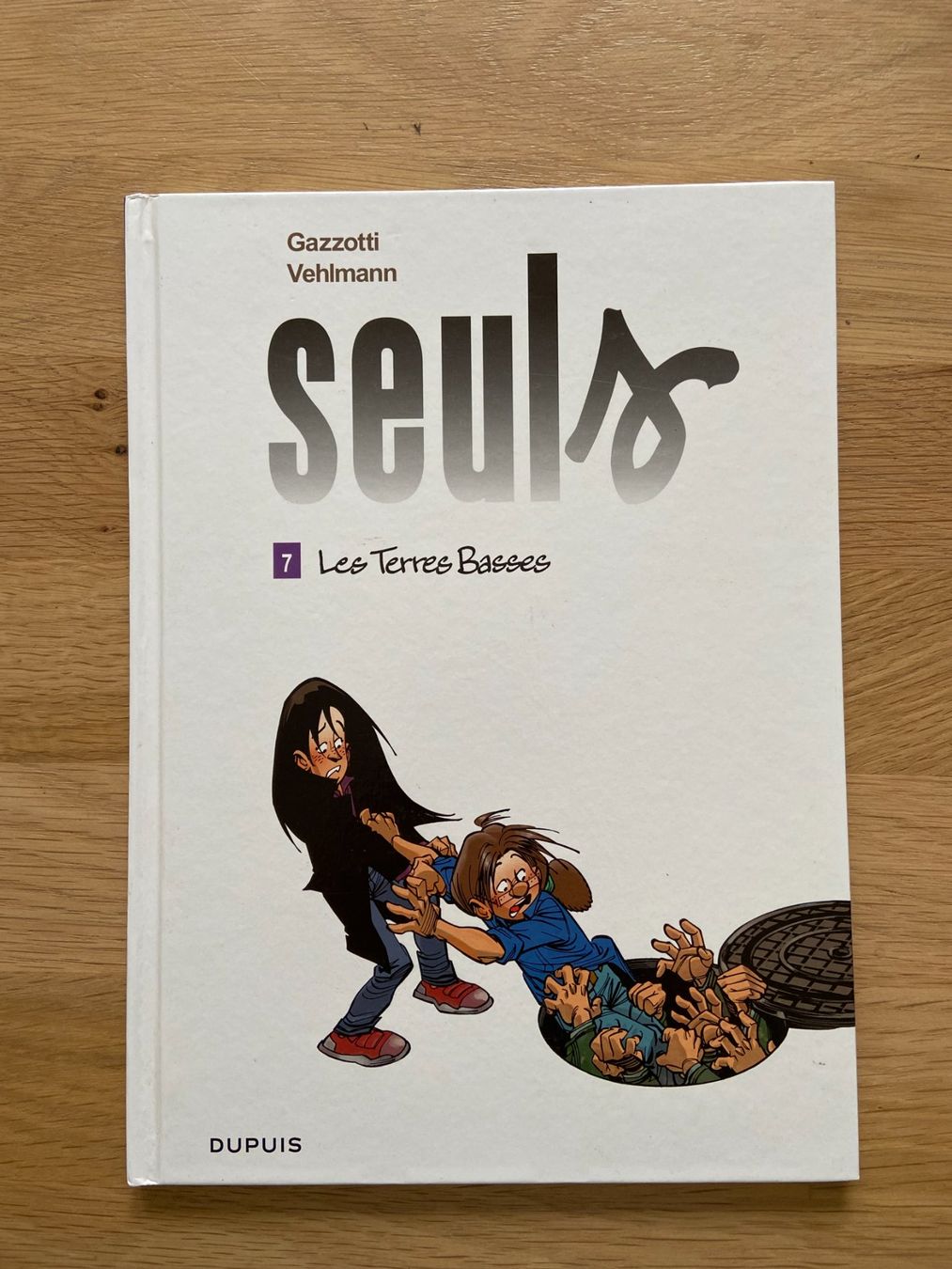 BD: SEULS / TOME 7 / PREMIERE EDITION – D'occasion à Corcelles-près-Payerne par 1562Comics