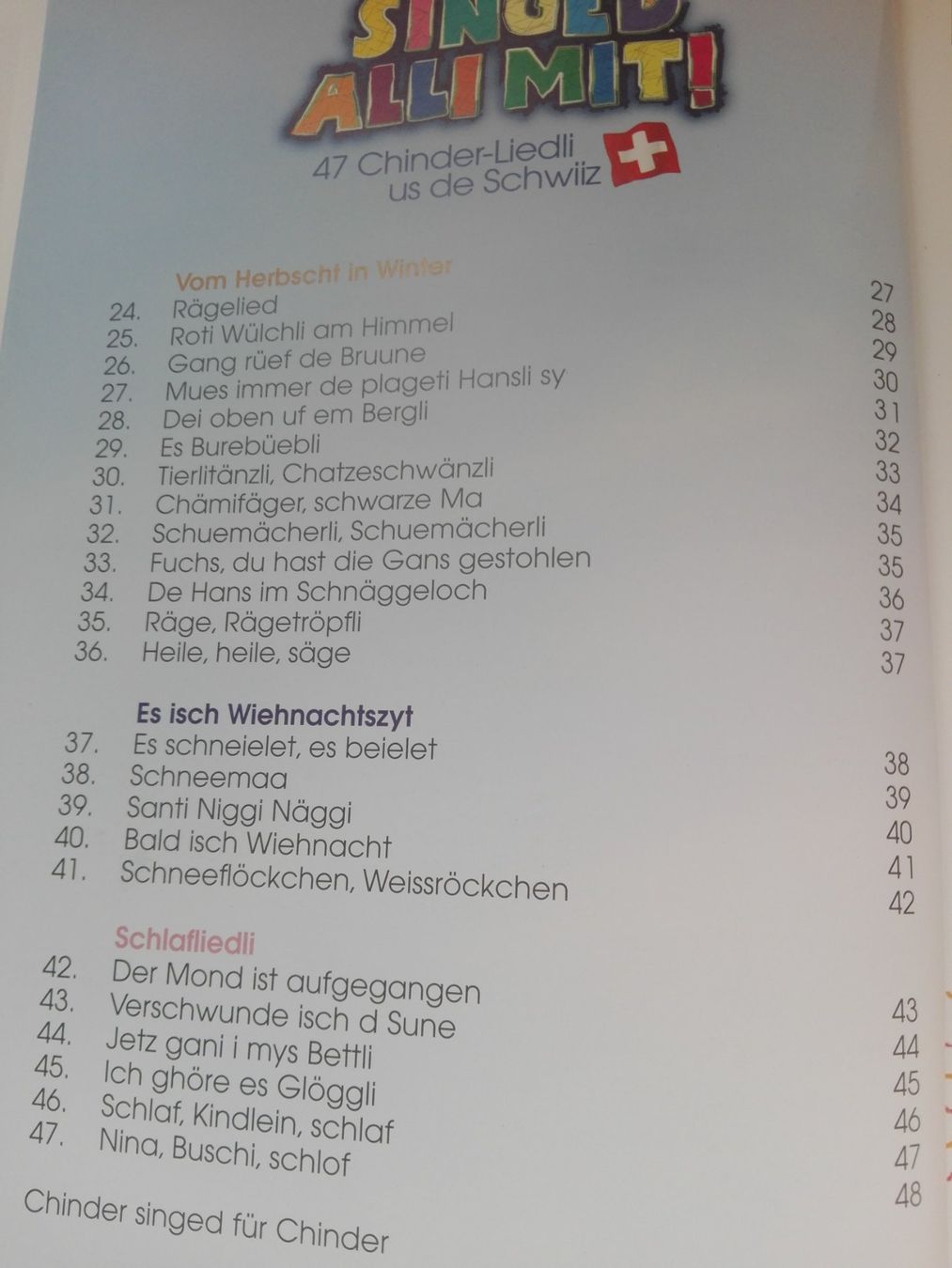 Libri: Singed alli mit! (47 Schweizer Kinderlieder - Buch) >ohne CD – Usato da St.Galllen venduto da elkaphone 4