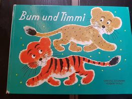 Bum und Timmi  1.Auflage 1967  Süssmann / Thiele
