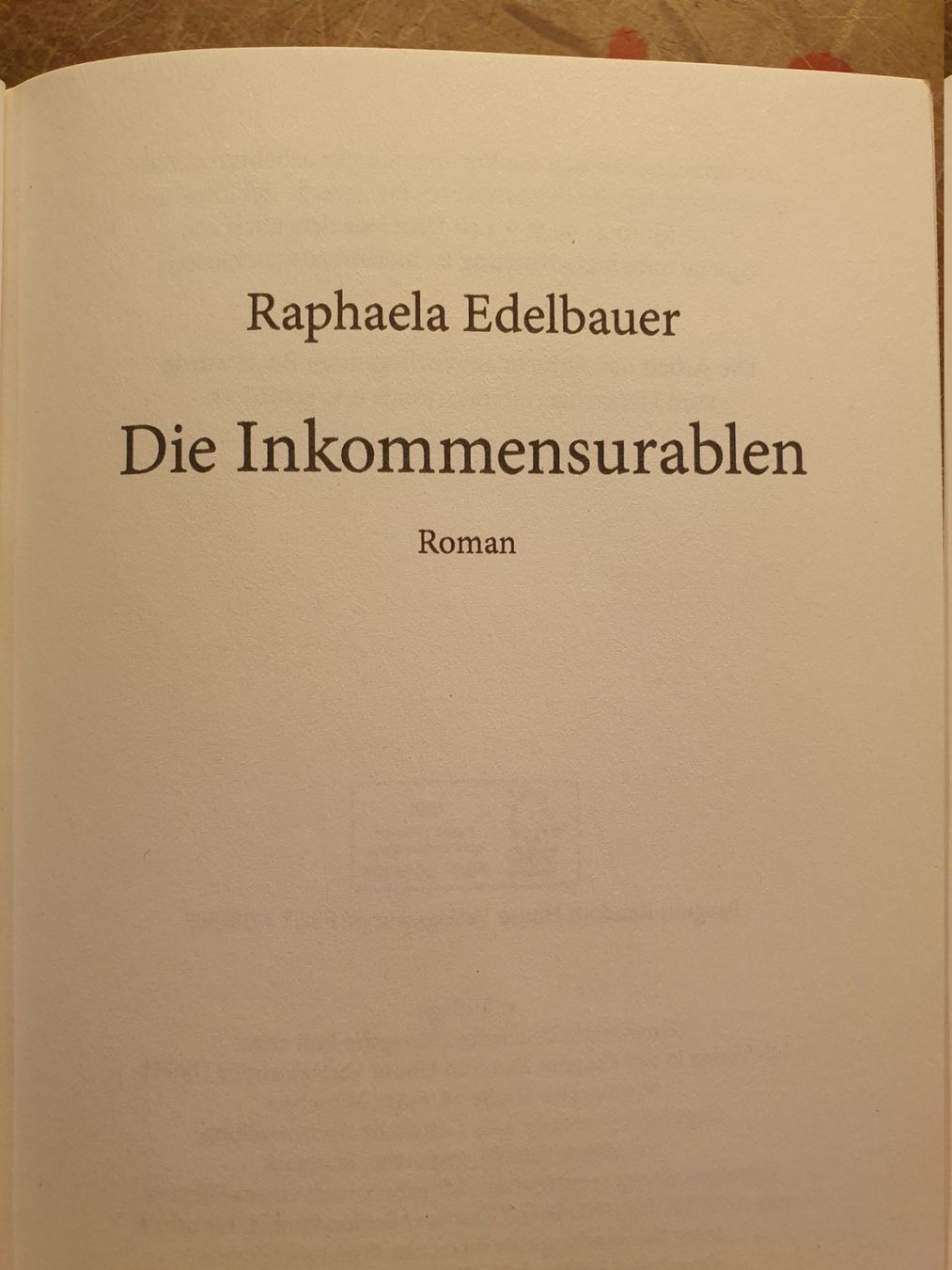 Libri: Die Inkommensurablen - Raphael Edelbauer – Usato da Zürich venduto da loosebone 2