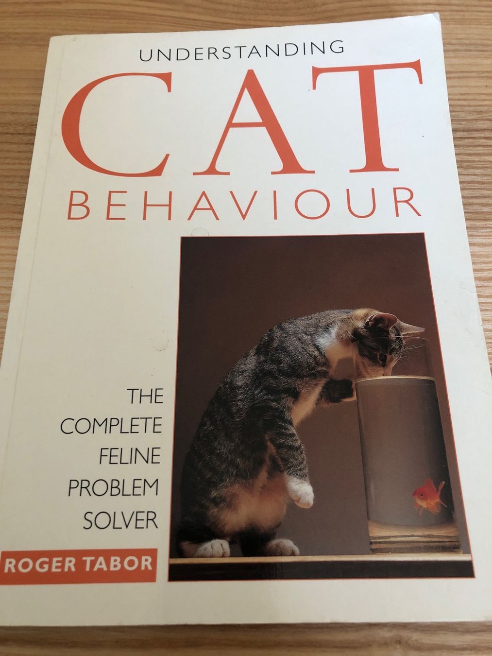 Bücher: „Understanding Cat Behavior“: Complete Feline Problem Solver – Gebraucht aus Zürich von Upippin