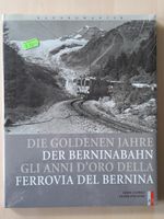 Buch : Die Goldenen Jahre der Berninabahn