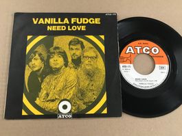 VANILLA FUDGE -  Need Love - 7"
