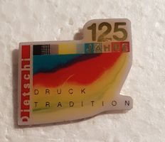 Pin 125 Jahre Dietschi Drucktradition