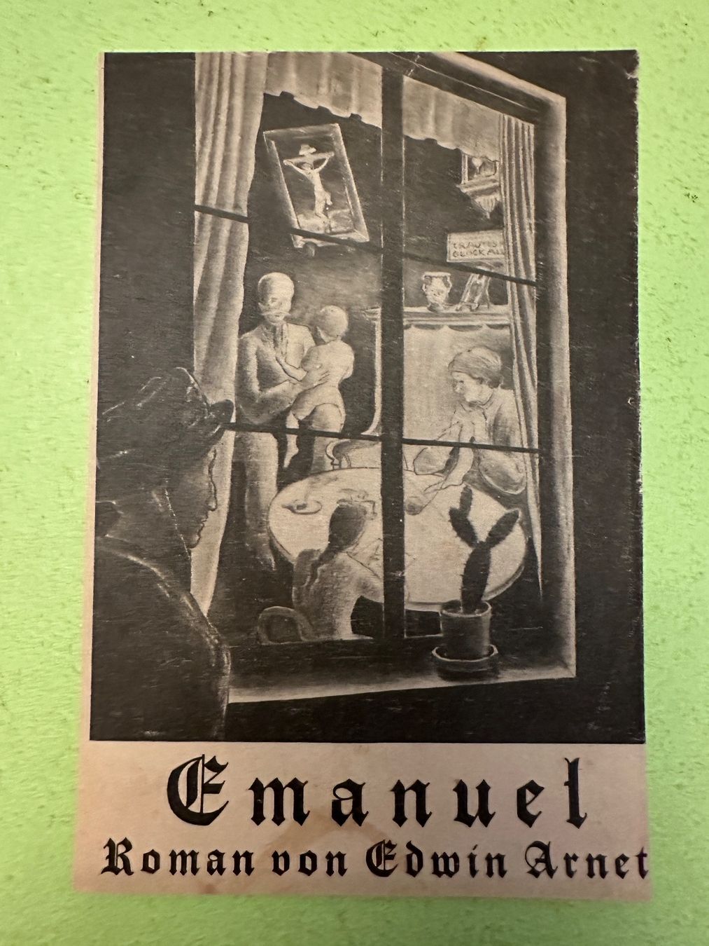 Livres: Edwin Arnet: Emanuel. Roman. – D'occasion à Zürich par allp 7