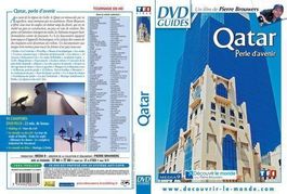 QATAR "Perle d'avenir" Documentaire avec Pierre Brouwers DVD