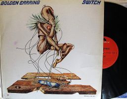 GOLDEN EARRING "Switch" FIRST PRESSING LP IN VG+