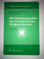 Die Einleitungsartikel des Schweizerischen Zivilgesetzbuches