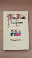 Max und Moritz - Eine Bubengeschichte in sieben Streichen