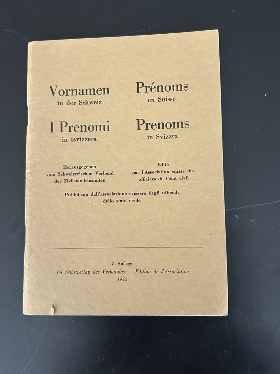 Bücher: Vornamen in der Schweiz 1945 – Gebraucht aus Zumikon von tuna007