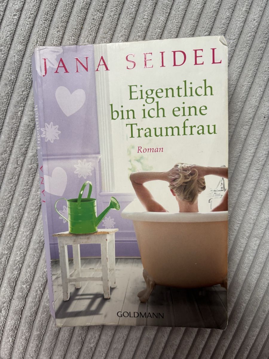 Libri: Jana Seidel: Eigentlich bin ich eine Traumfrau - Roman! – Usato da Dielsdorf venduto da zumba93