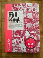 Full Vinyl – The Subversive Art of Designer Toys