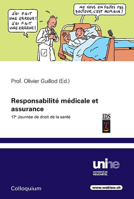 Libri: Responsabilité médicale et assurance – Usato da Neuchâtel venduto da Dualseele
