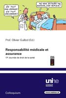 Responsabilité médicale et assurance