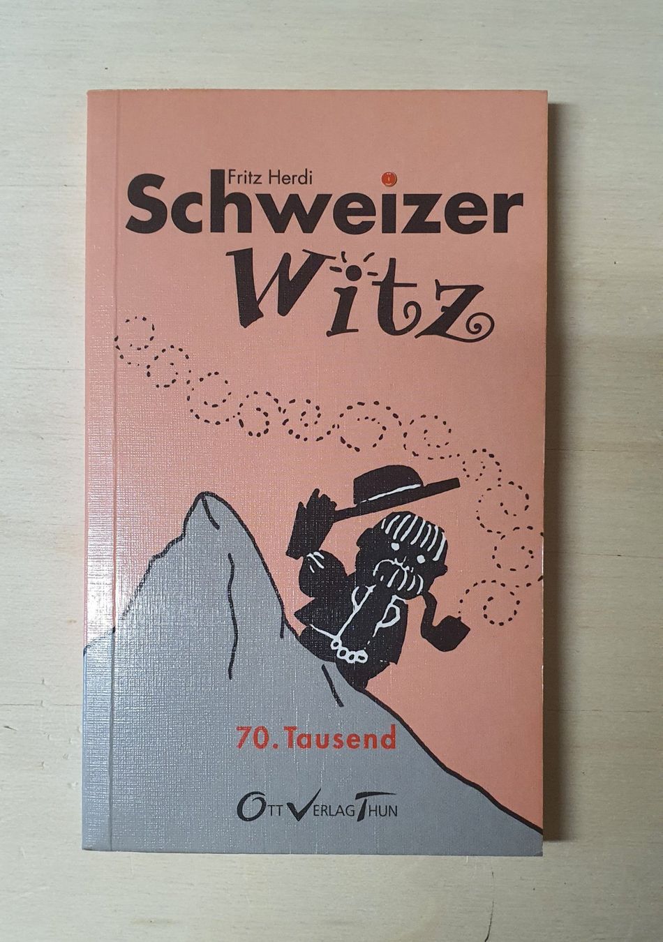 Libri: Schweizer Witz / 70. Tausend – Nuovo (secondo la descrizione) da Sisseln AG venduto da murmi83