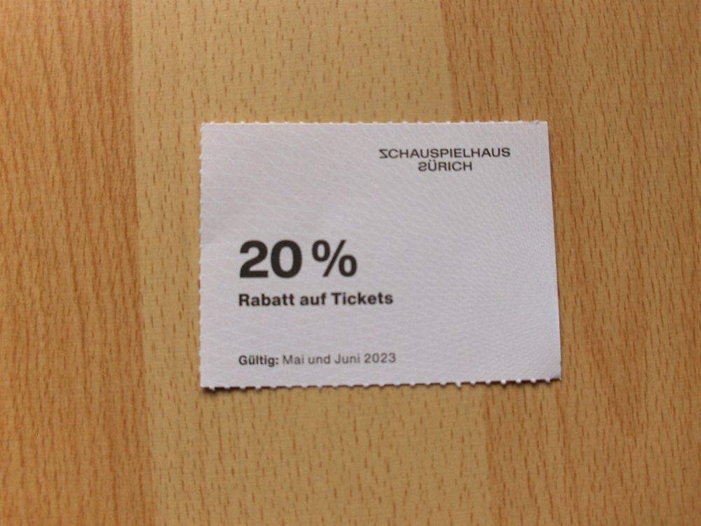 Gutschein BON 20% Rabatt Schauspielhaus Zürich! NEU! | Kaufen auf Ricardo