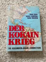 Der Kokain Krieg - Spannender Tatsachenroman