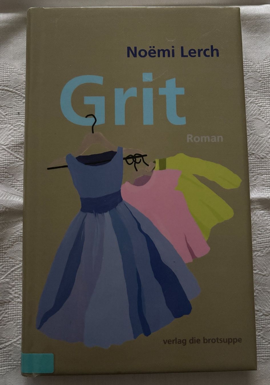Libri: Grit - Noebi Lerch – Usato da Interlaken venduto da Poeschtli