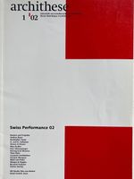 archithese Swiss Performance 02. Architektur. Diener. Meili