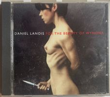 DANIEL LANOIS - FOR THE BEAUTY OF WYNONA