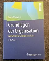 Grundlagen der Organisation - Georg Schreyögg