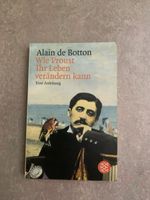 Alain de Botton Wie Proust Ihr Leben verändern kann