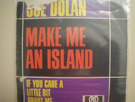 Vinyl Single Joe Dolan - Make Me An Island