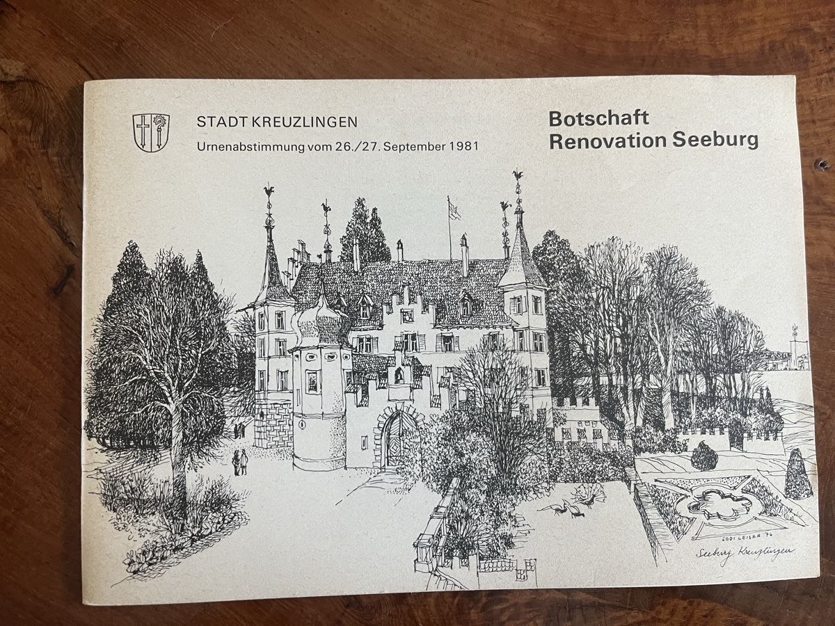 Libri: Seeburg Kreuzlingen-Botschaft zur Renovation 1981 – Usato da Romanshorn venduto da Apfelschuss