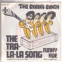 Single7  The Banana Bunch  --  The tra-la-la-Song
