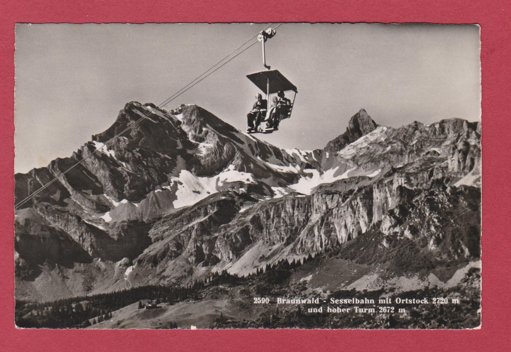 Ansichtskarten: Braunwald  Sessellift   -   alte Ansichtskarte um 1950 – Gebraucht aus Vitznau von Ropaku