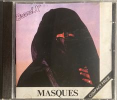 BRAND X - MASQUES