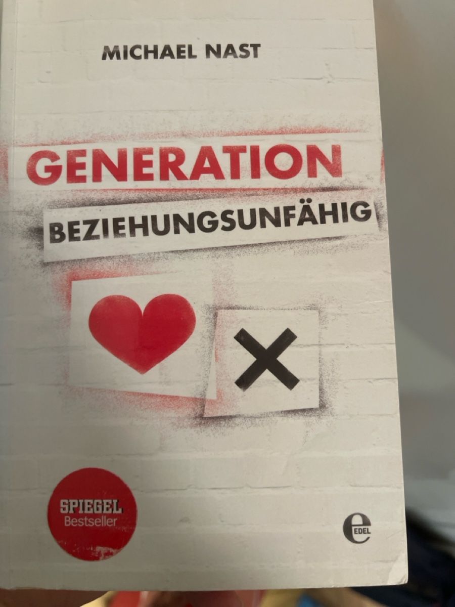 Libri: Michael Nast: Generation Beziehungsunfähig – Usato da Zürich venduto da jeroendy