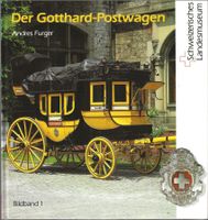 Der Gotthard-Postwagen