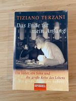 Das Ende ist mein Anfang / Tiziano Terzani