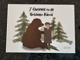 Z'Gheimnis vu dä Unschner Bärnä Kinderbuch Janine Zopp