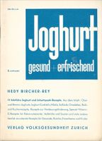 75 köstliche Joghurt und Joghurtquark-Rezepte 1956