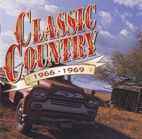 Various – Classic Country 1966-1969 - Vergriffen!