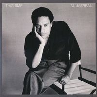 Al Jarreau - This Time - inc. "Change Your Mind", "Alonzo"