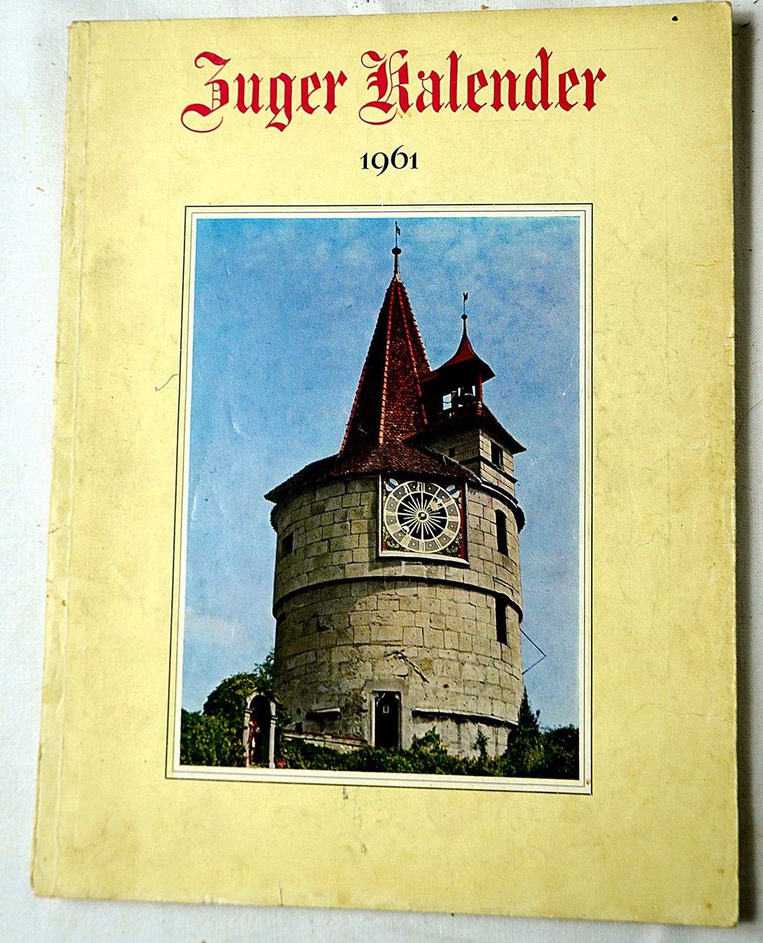Calendari: Zuger Kalender 1961 – Usato da Baar venduto da 2cvbaar