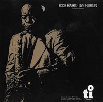 Eddie Harris LIVE IN BERLIN Live At Jazzclub Quasimodo CD